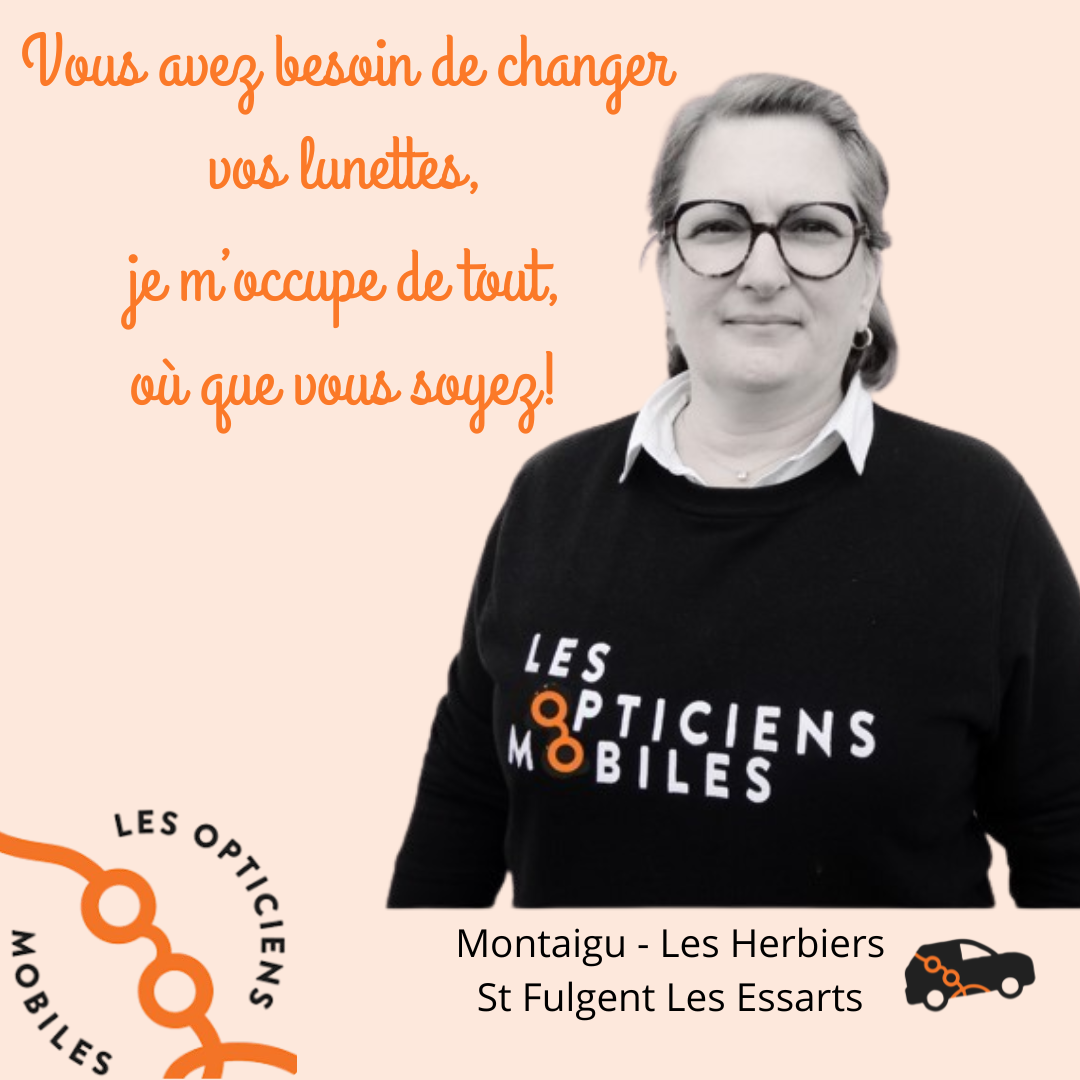 MONTAIGU.LES HERBIERS.ST FULGENT.LES ESSARTS/Opticienne à domicile